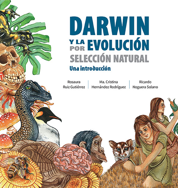 Darwin Y La Evoluci N Por Selecci N Natural Una Introducci N