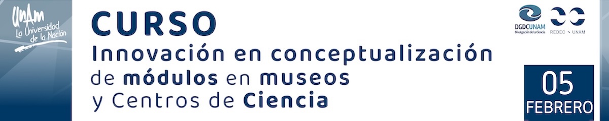 Innovación en conceptualización de módulos en Museos y Centros de Ciencia